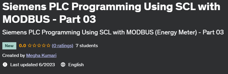 Siemens PLC Programming Using SCL with MODBUS – Part 03 2023-12