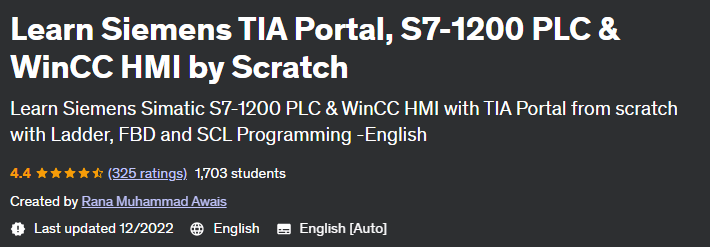 Learn Siemens TIA Portal, S7-1200 PLC & WinCC HMI by Scratch 2022-1